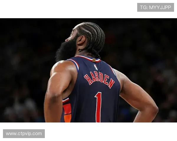 哈登状态下滑引发76人续约犹豫或将调整四年16亿合同计划